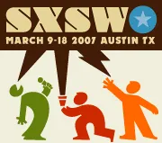 SXSW 2007 Platinum badge